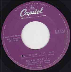 Dean Martin - Return To Me / Forgetting You