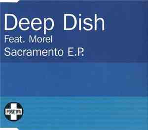 Deep Dish - Sacramento E.P.