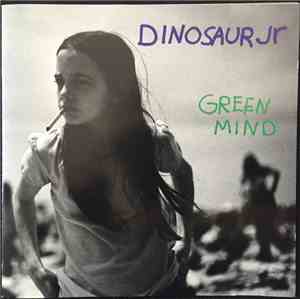 Dinosaur Jr - Green Mind
