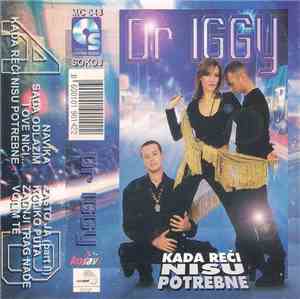 Dr Iggy - Kada Reči Nisu Potrebne