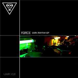 Force  - Dark Rhythm EP