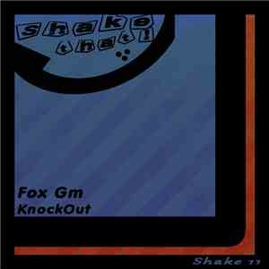 Fox Gm - KnockOut