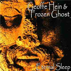 Geoffe Hein & Frozen Ghost - Eternal Sleep