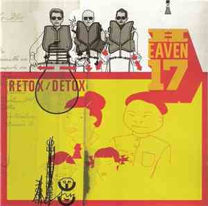 Heaven 17 - Retox / Detox