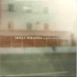 Holly Miranda - Choose To See EP