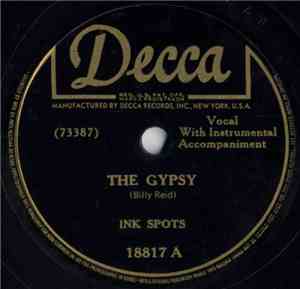 Ink Spots - The Gypsy / Everybody Is Saying Hello Again