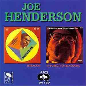 Joe Henderson - Tetragon / In Pursuit Of Blackness