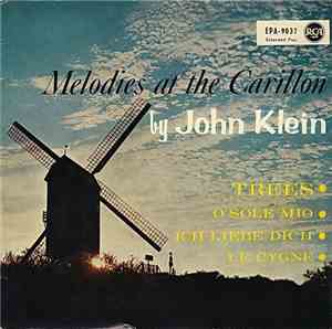 John Klein  - Melodies At The Carillon