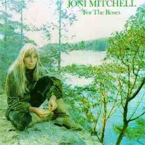 Joni Mitchell - For The Roses