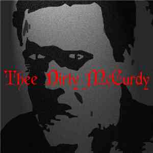 Josh McCurdy - Thee Dirty McCurdy