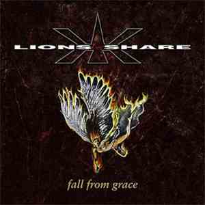 Lion's Share - Fall From Grace