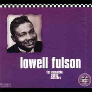 Lowell Fulson - The Complete Chess Masters