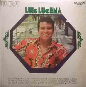 Luis Lucena - Luis Lucena