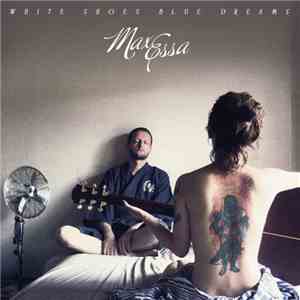 Max Essa - White Shoes Blue Dreams