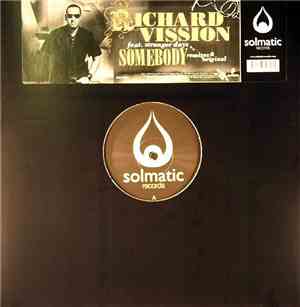 Richard Vission Feat. Stranger Days - Somebody