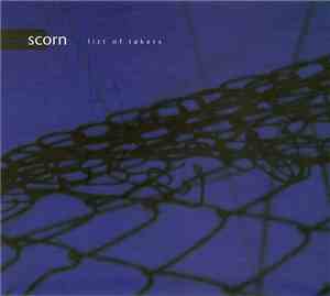 Scorn - List Of Takers