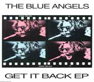 The Blue Angels  - Get It Back EP