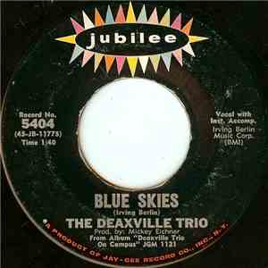 The Deaxville Trio - Blue Skies