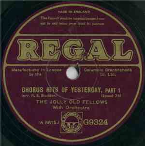 The Jolly Old Fellows - Chorus Hits Of Yesterday