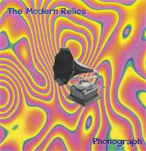 The Modern Relics - Phonograph
