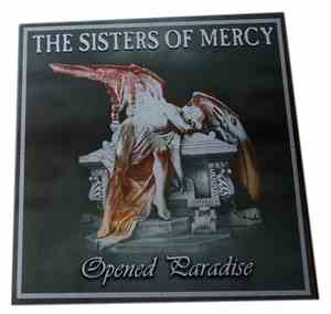 The Sisters Of Mercy - Opened Paradise