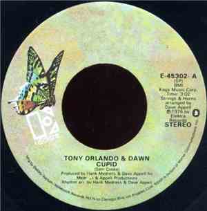 Tony Orlando & Dawn - Cupid / You're Growin' On Me