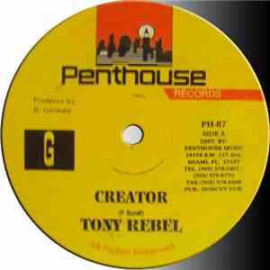 Tony Rebel - Creator
