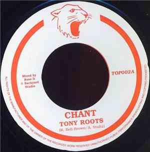 Tony Roots - Chant