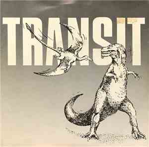 Transit - Leavin' you/ Wait for the moment