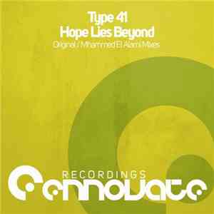 Type 41 - Hope Lies Beyond