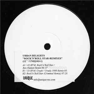 Urban Delights - Rock’n’Roll Star Remixes