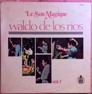 Waldo De Los Rios - Le Son Magique de waldo de los rios Vol. 1