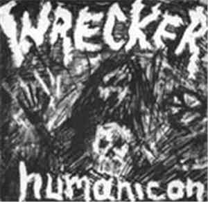 Wrecker  - Humanicon