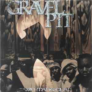 Wu-Tang Clan - Gravel  Pit