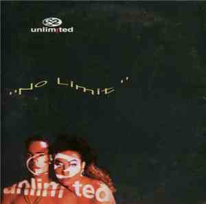 2 Unlimited - No Limit