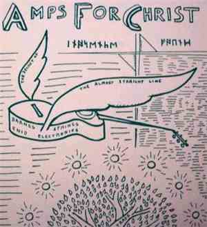 Amps For Christ - The Secret Of The Almost Straight Line