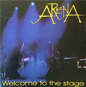 Arena  - Welcome To The Stage