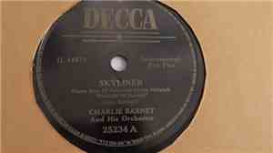 Charlie Barnet And His Orchestra - Skyliner / West End Blues