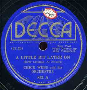 Chick Webb And His Orchestra - A Little Bit Later On / Under The Spell Of T ...