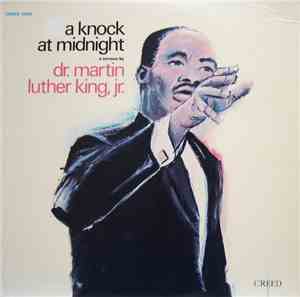 Dr. Martin Luther King, Jr. - A Knock At Midnight