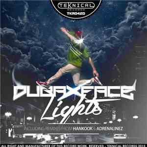 Dubaxface - Lights (Remixes)