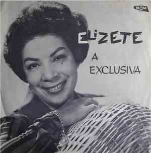 Elizete Cardoso - Elizete, A Exclusiva