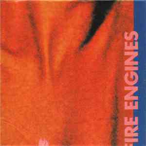 Fire Engines - Candyskin / Meat Whiplash