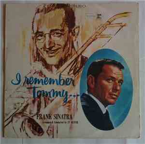 Frank Sinatra - I Remember Tommy