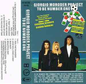 Giorgio Moroder Project - To Be Number One (Summer 1990)