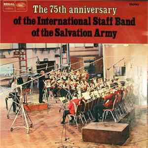 International Staff Band Of The Salvation Army - The 75th Anniversary Of Th ...