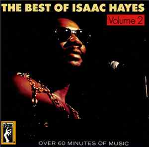 Isaac Hayes - The Best Of Isaac Hayes, Volume 2