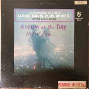 Jackie Davis - The Hammond Organ Of Jackie Davis Plus Voices!