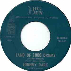 Johnny Dark  - Land Of 1000 Drums (Original Version)