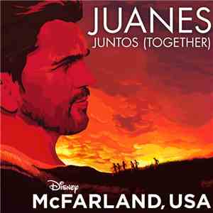 Juanes - Juntos (Together)